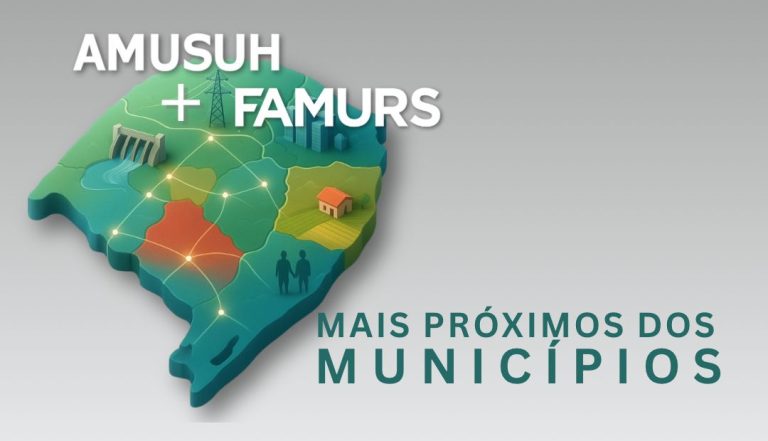 AMUSUH e FAMURS anunciam ciclo de reuniões com municípios do Sul