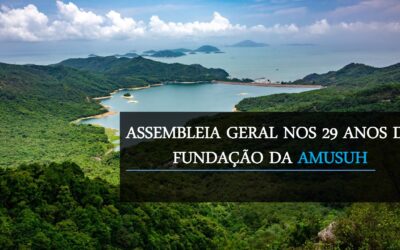 AMUSUH realiza Assembleia Geral em data comemorativa dos 29 anos da entidade