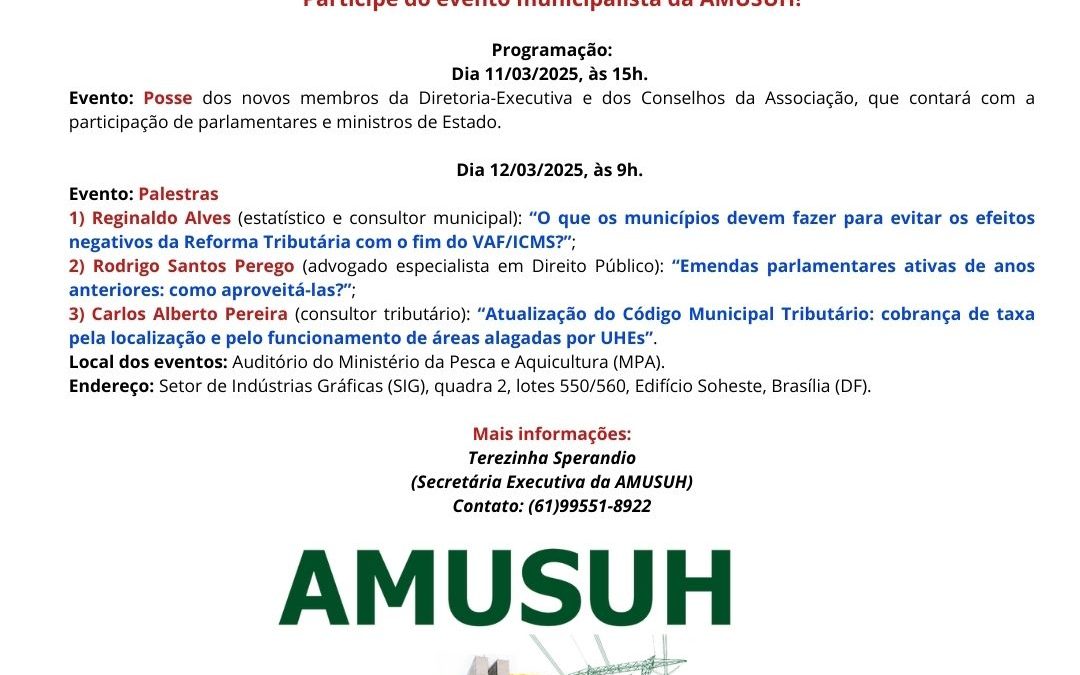 Solenidade de posse e palestras da AMUSUH